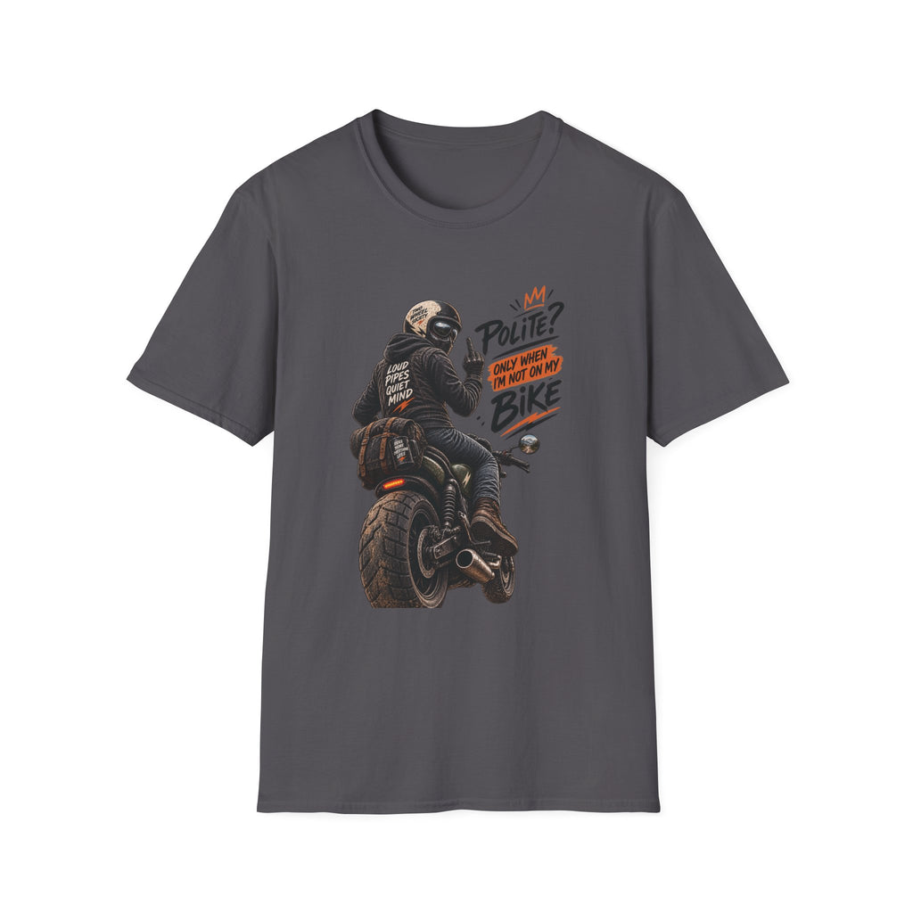 Polite? T‑Shirt