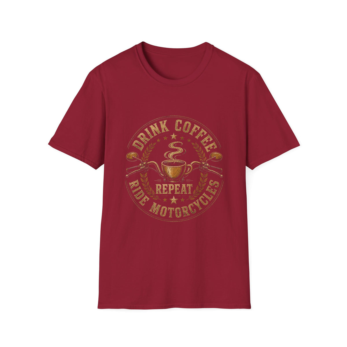 Drink Coffee Ride Motorcycle T-Shirt