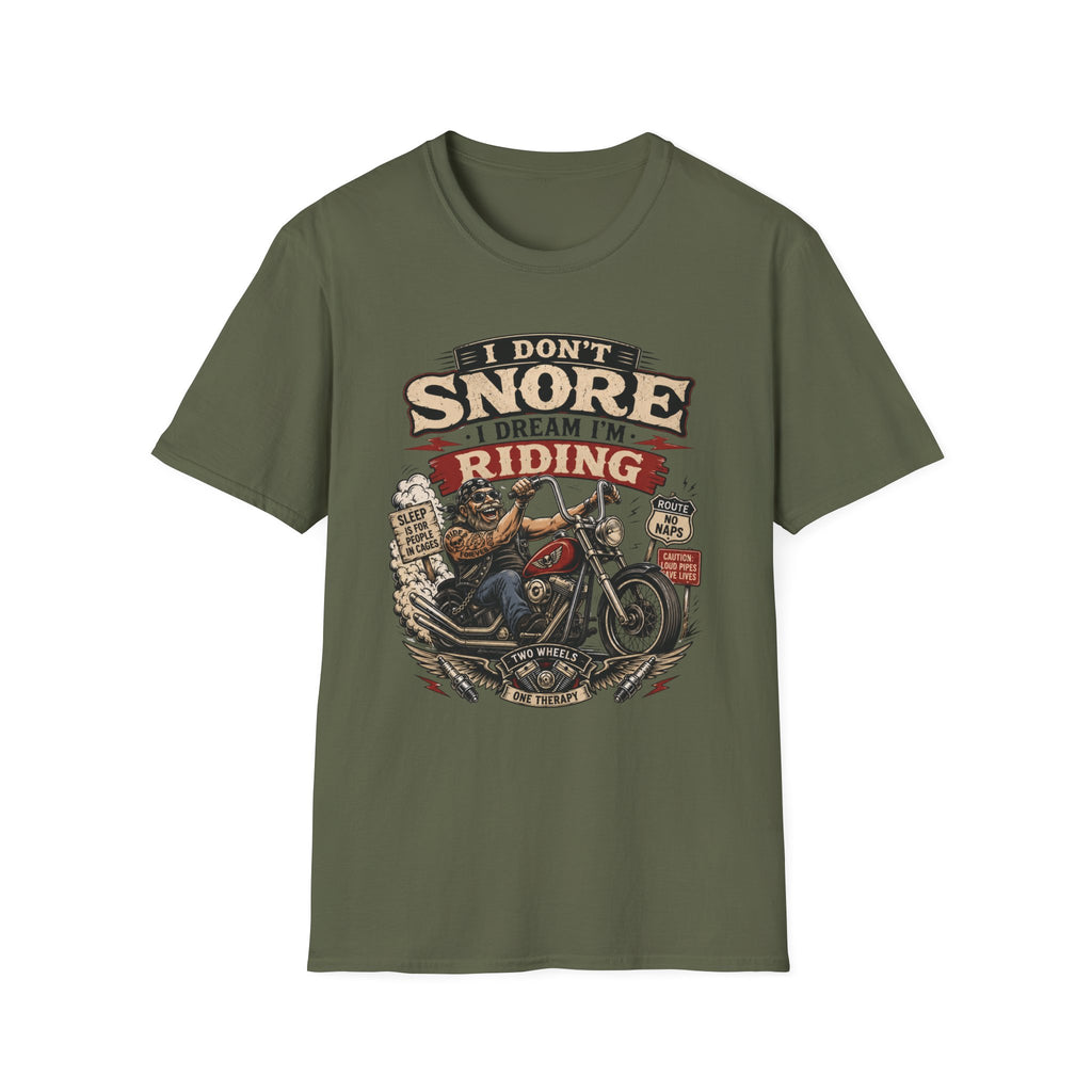 I Don't Snore T‑Shirt