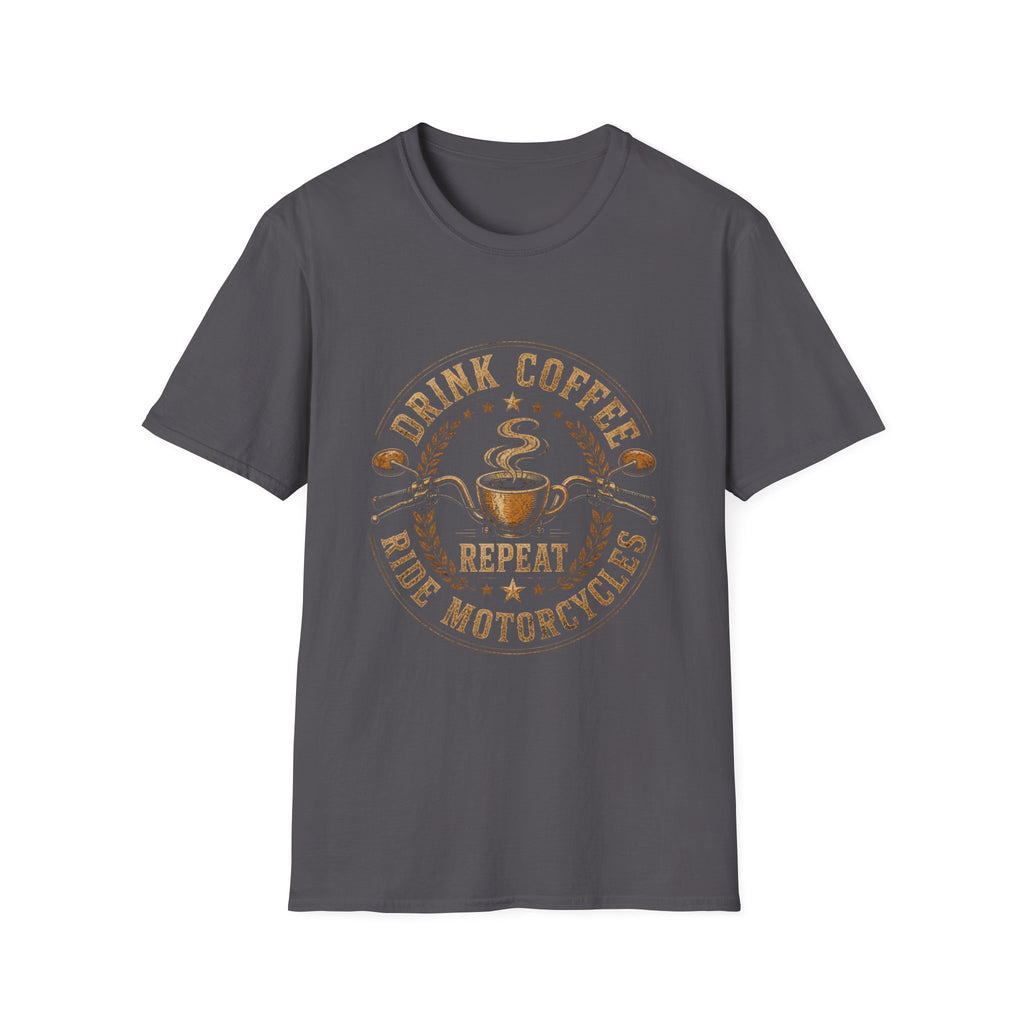Drink Coffee Ride Motorcycle T-Shirt