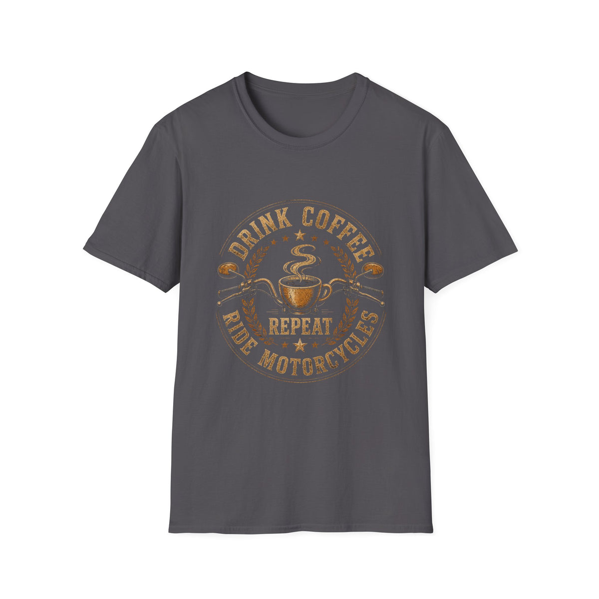 Drink Coffee Ride Motorcycle T-Shirt