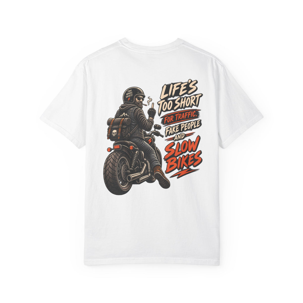 Life's Too Short T-shirt