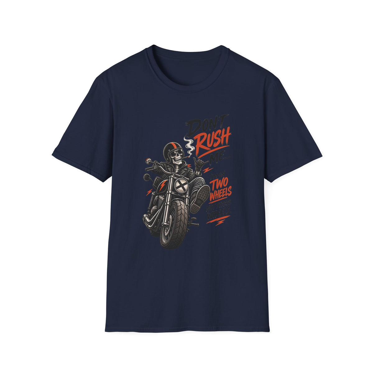 Don't Rush Me T‑Shirt