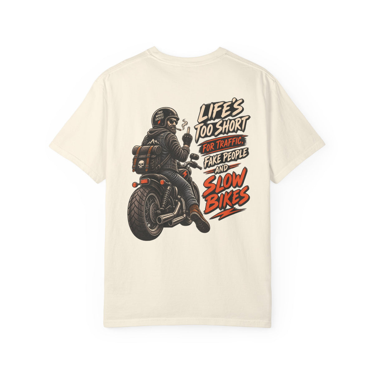 Life's Too Short T-shirt