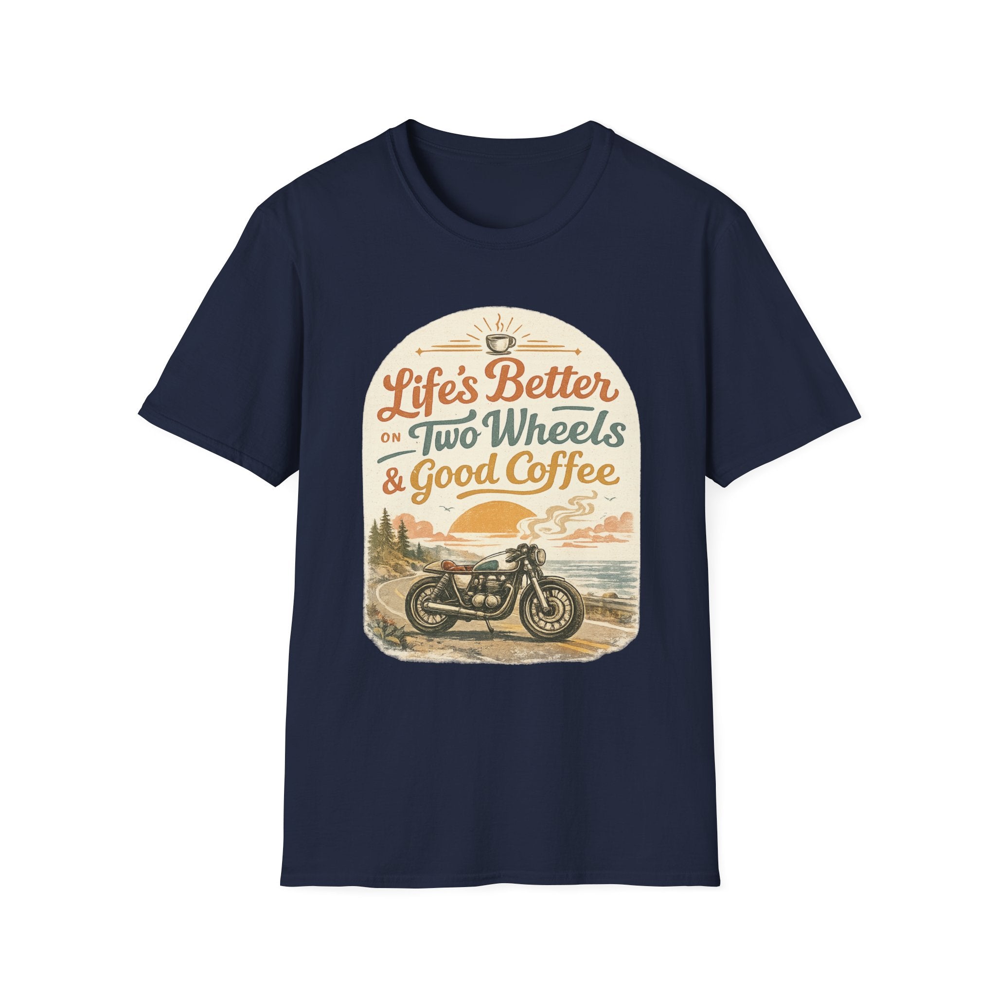 Life's Better T‑Shirt