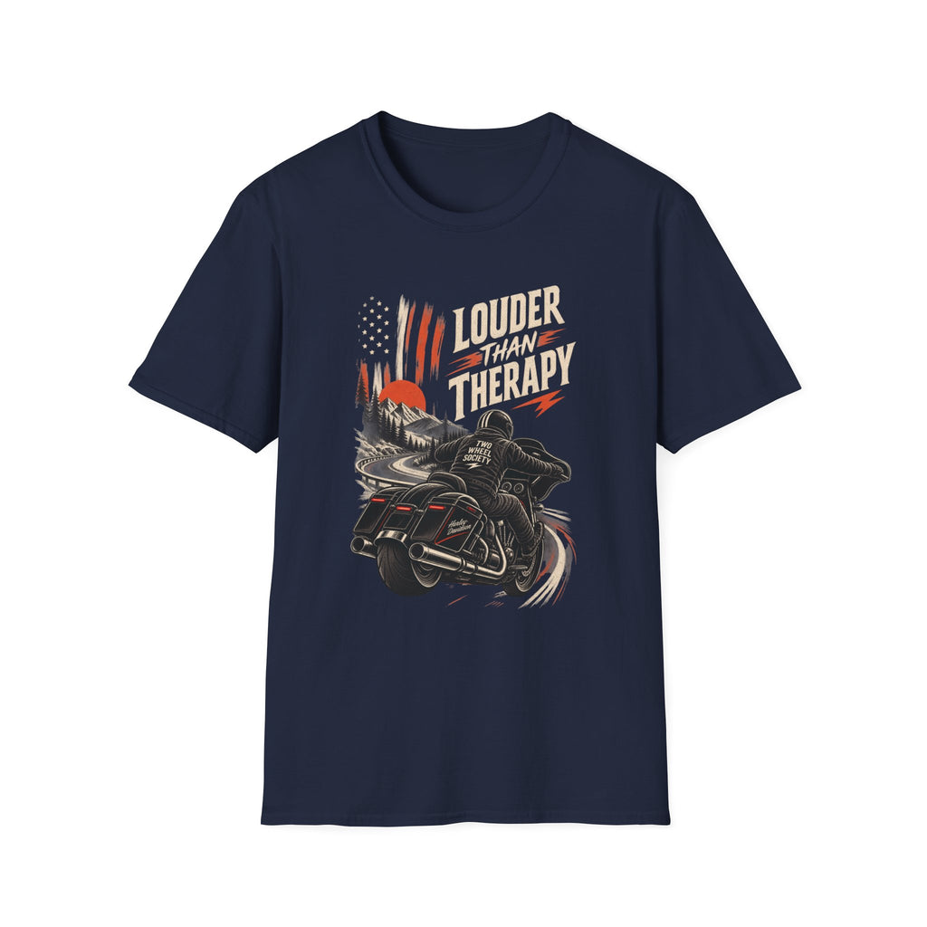 Louder Than Therapy T‑Shirt