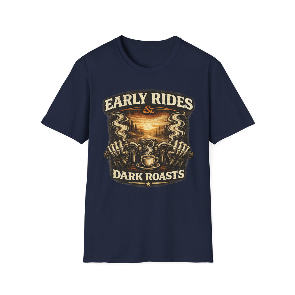 Early Rides & Dark Roasts T‑Shirt