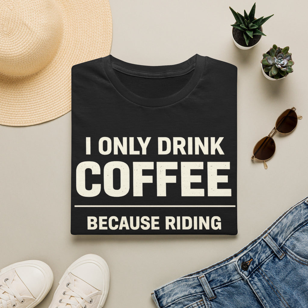 I Only Drink T‑Shirt