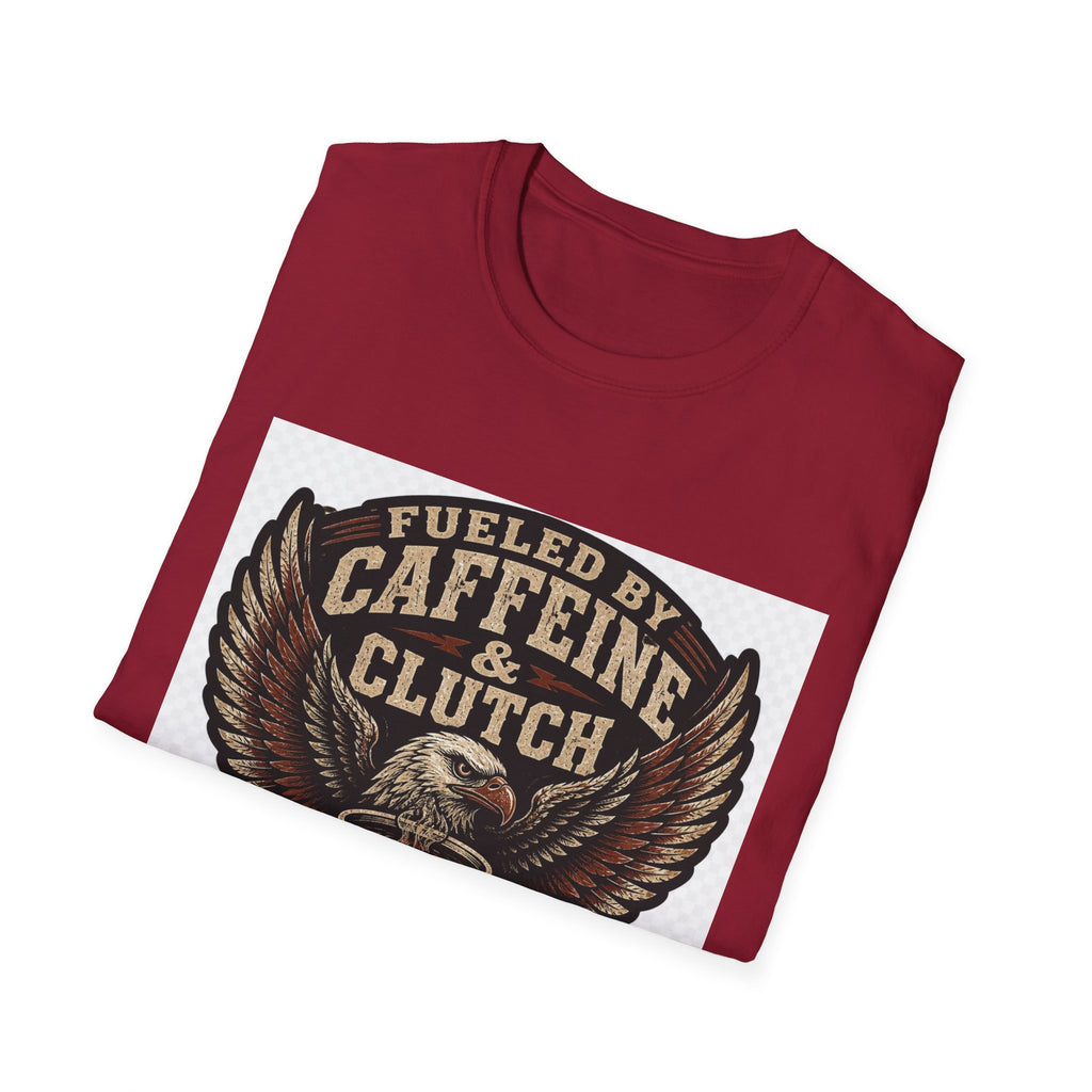 Fueled By Caffeine & Clutch T-Shirt