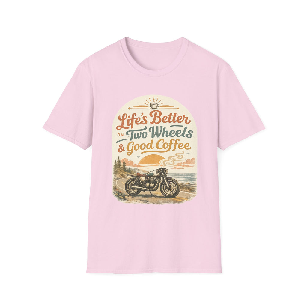 Life's Better T‑Shirt