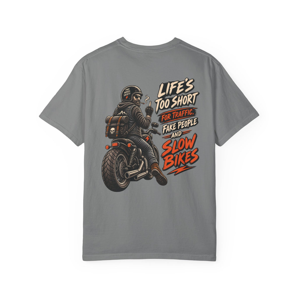 Life's Too Short T-shirt