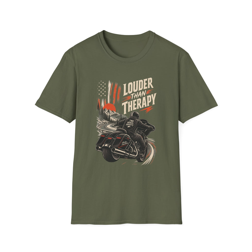 Louder Than Therapy T‑Shirt