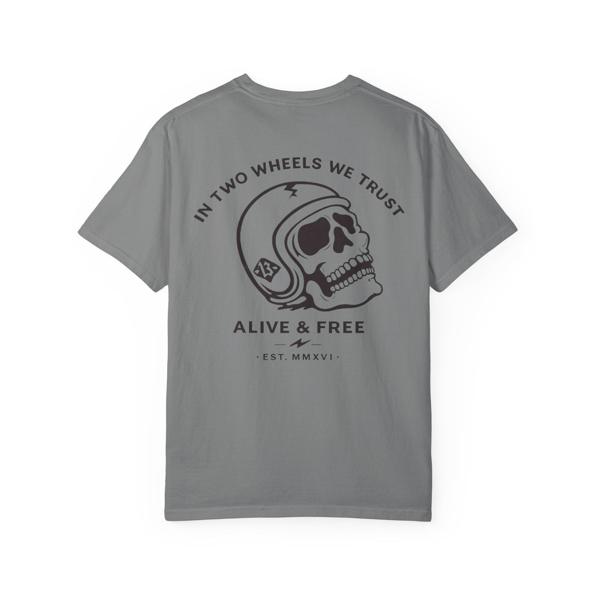 In Two Wheels We Trust T-shirt