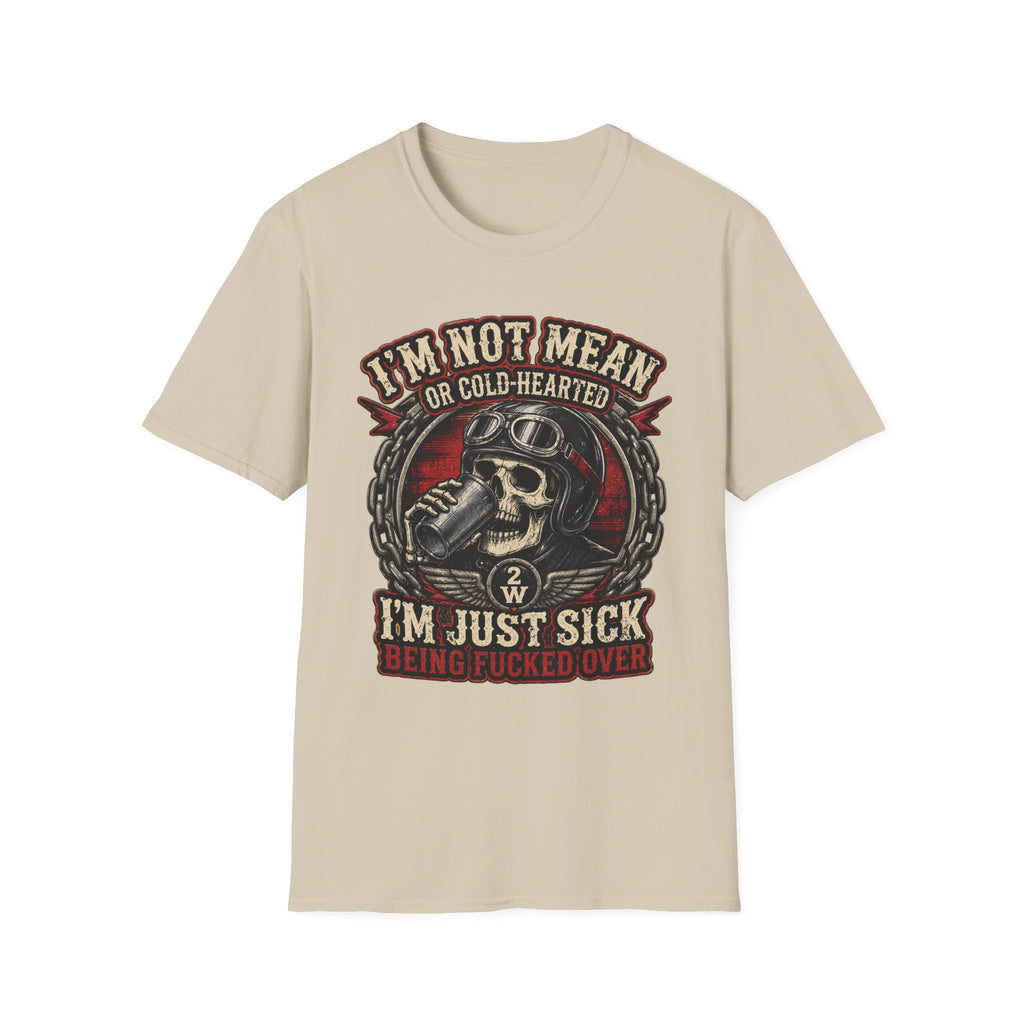 I'm Not Mean T‑Shirt