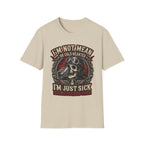 I'm Not Mean T‑Shirt