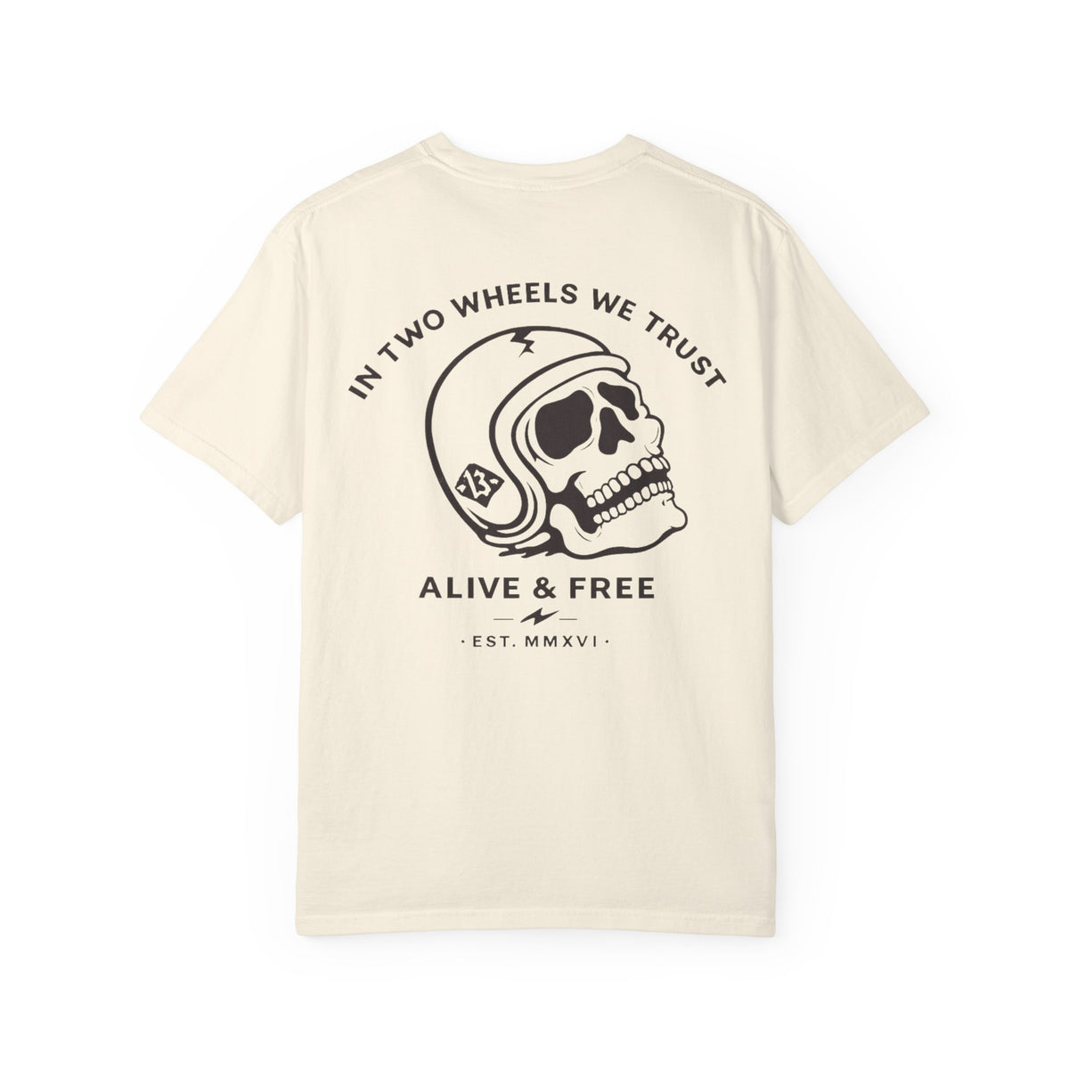 In Two Wheels We Trust T-shirt