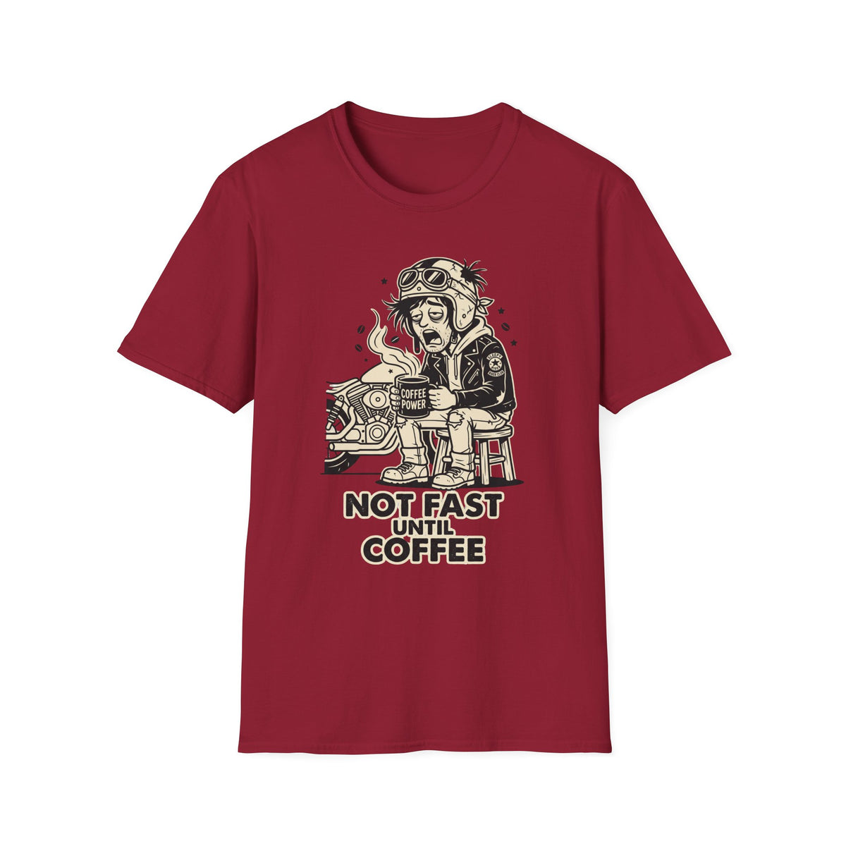 Not Fast Until Coffee T‑Shirt
