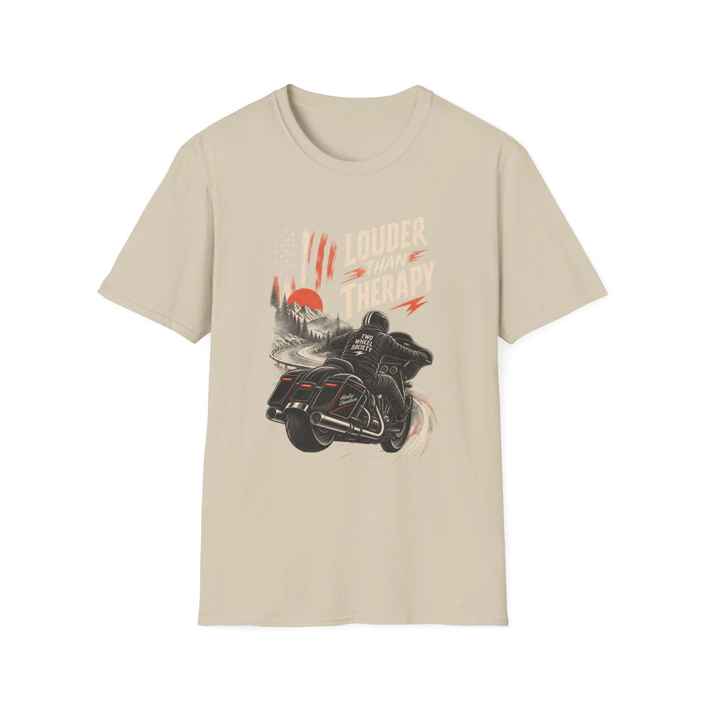 Louder Than Therapy T‑Shirt