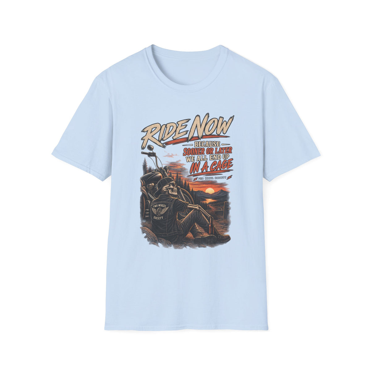 Ride Now T‑Shirt