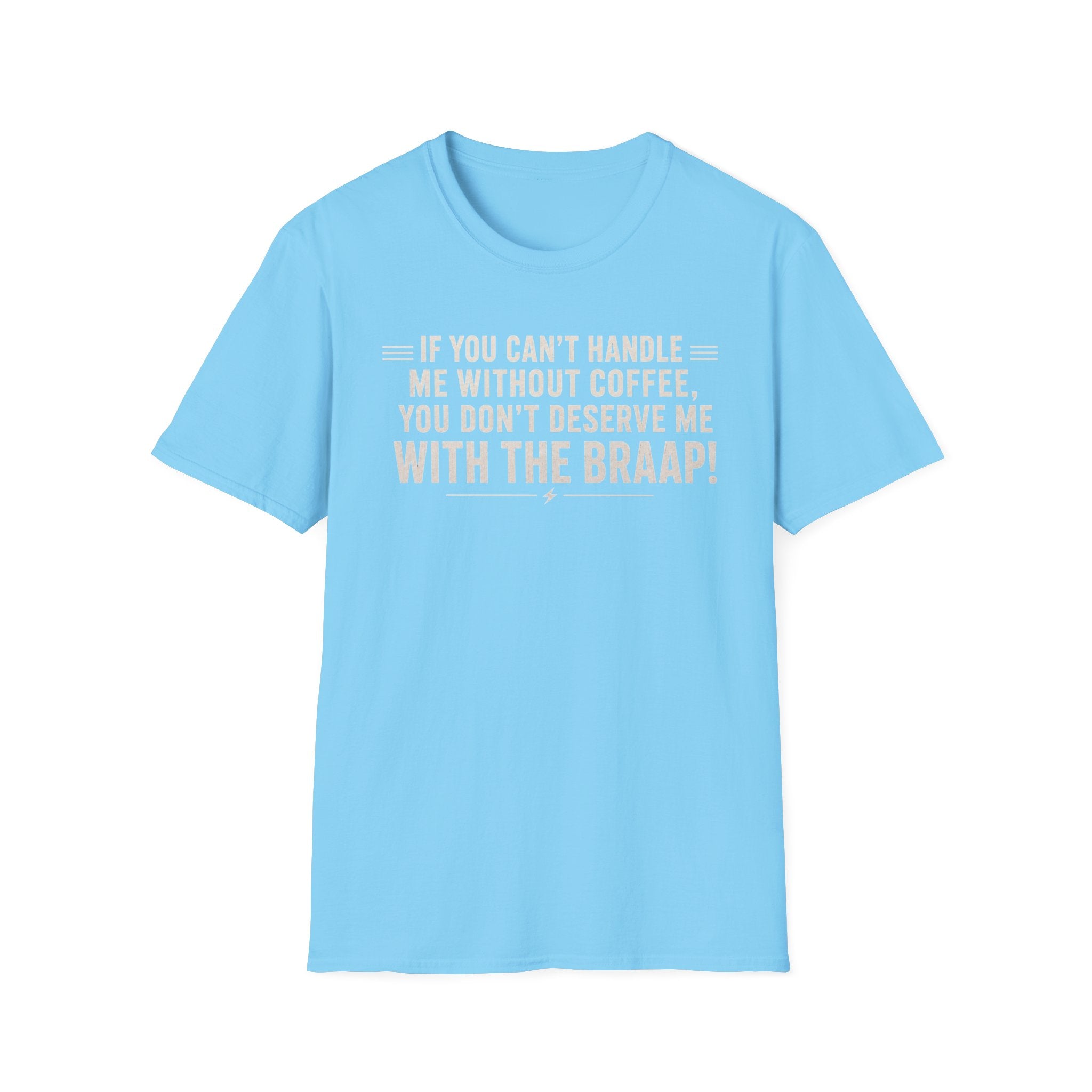 If You Can't Handle Me T‑Shirt