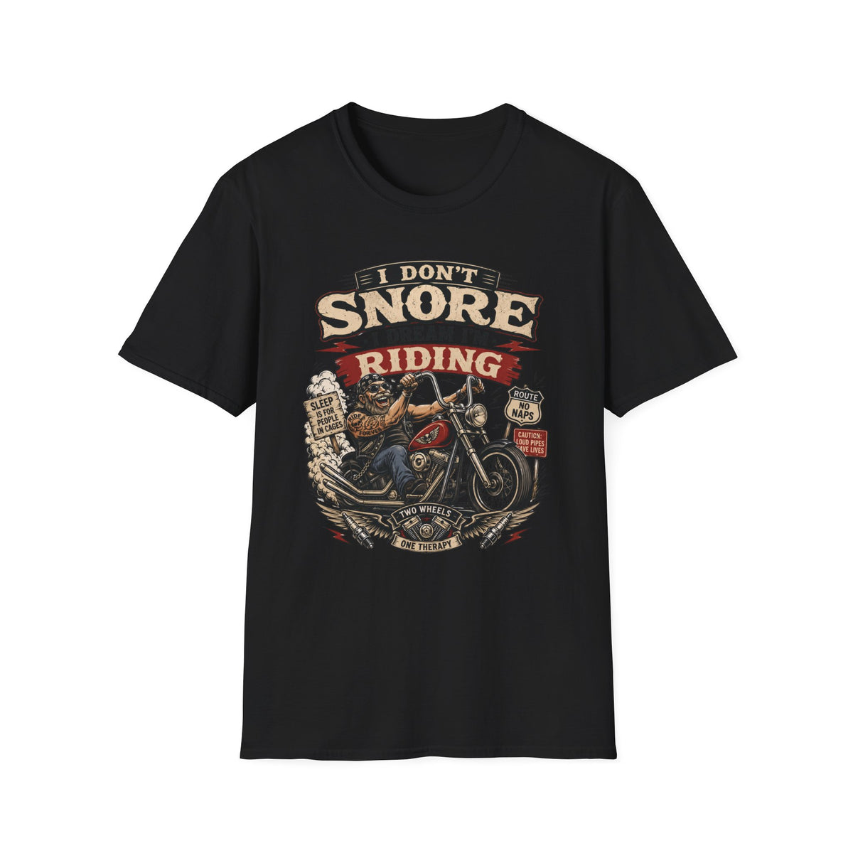 I Don't Snore T‑Shirt