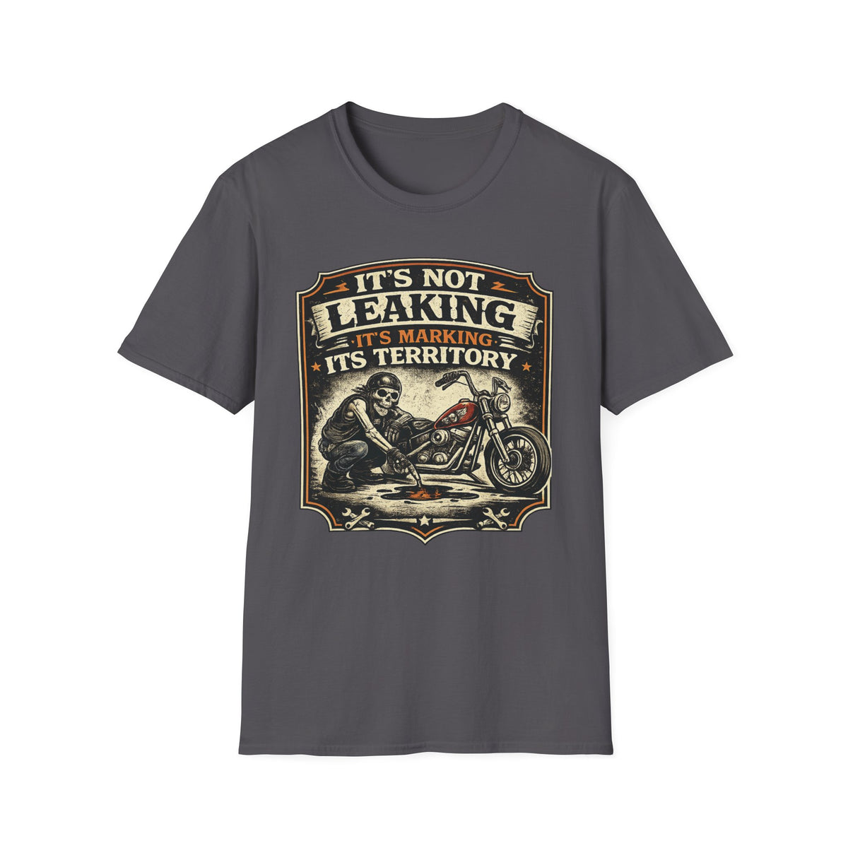 It's Not Leaking T‑Shirt