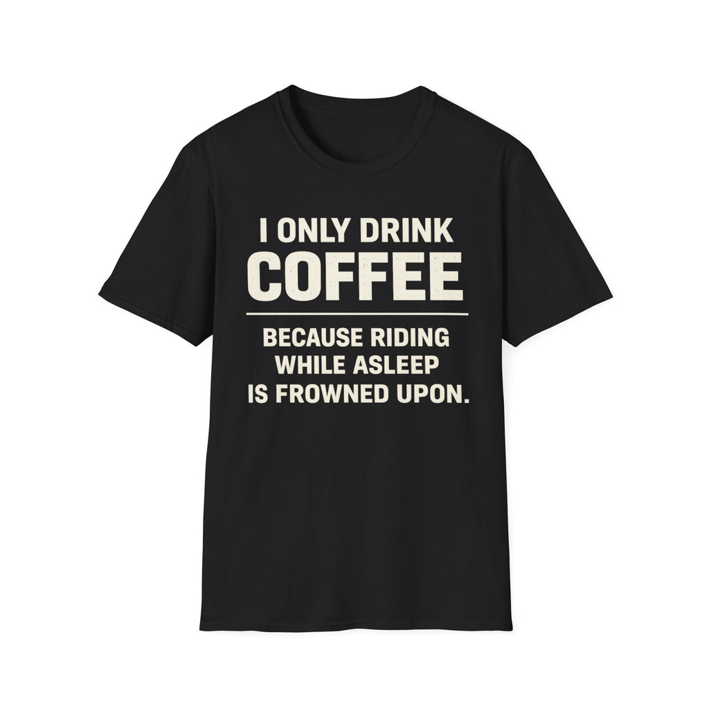 I Only Drink T‑Shirt