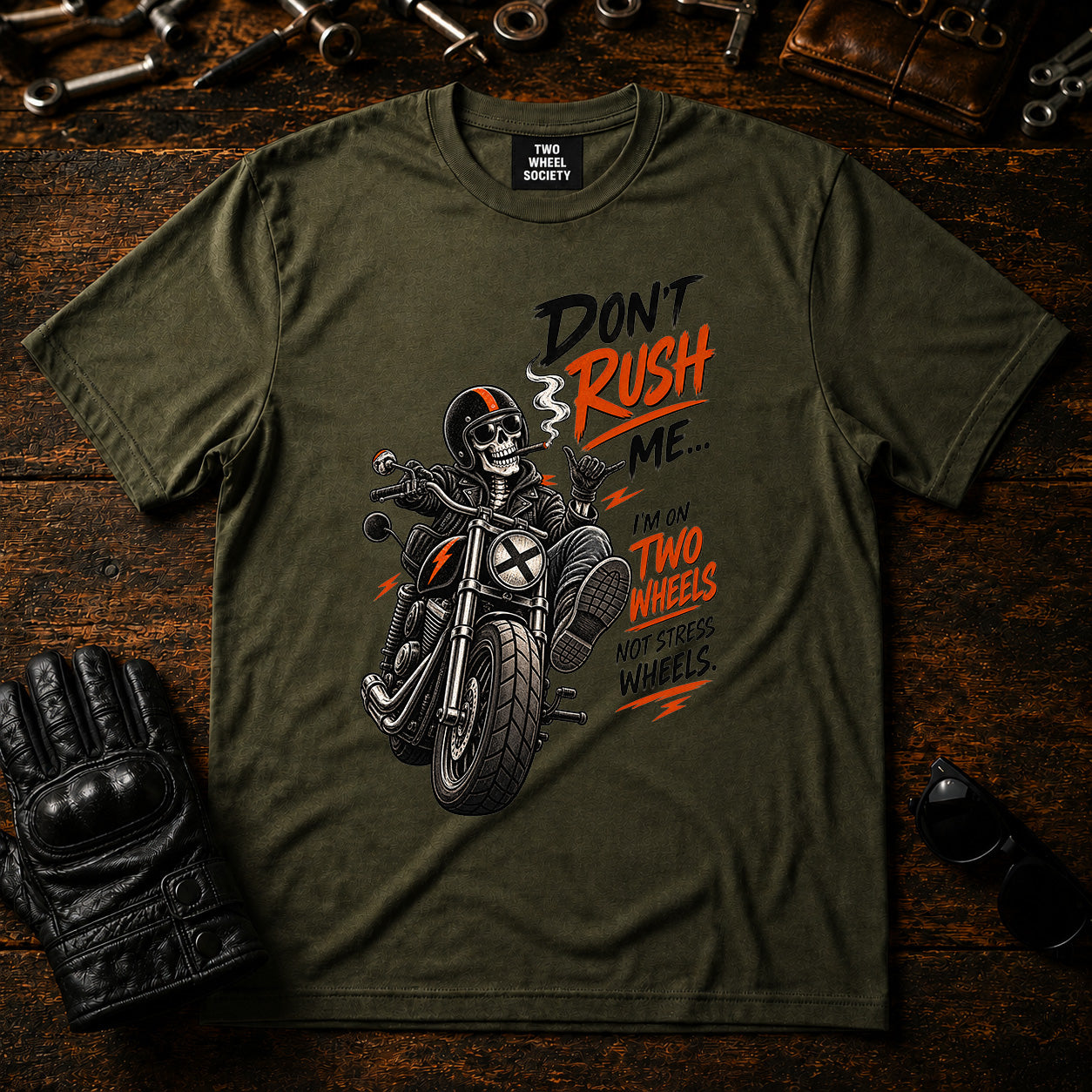 Don't Rush Me T‑Shirt