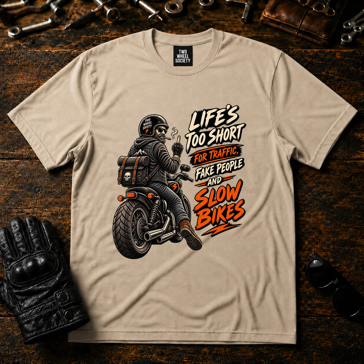 Life's Too Short T‑Shirt