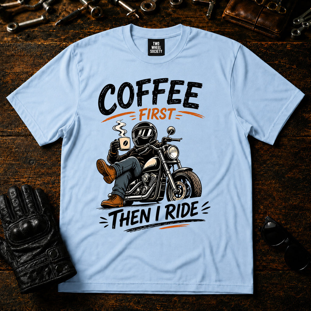 Coffee First T‑Shirt