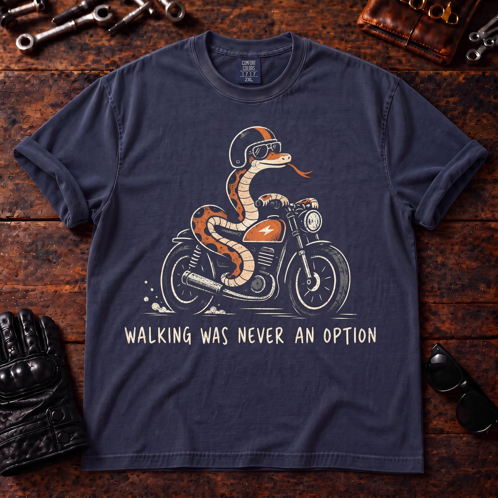 Walking Was Never An Option T‑Shirt