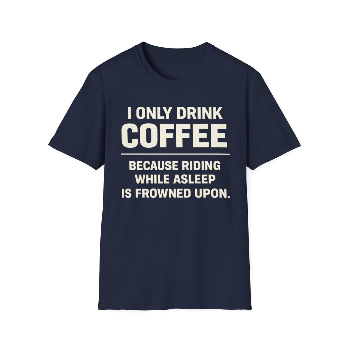 I Only Drink T‑Shirt
