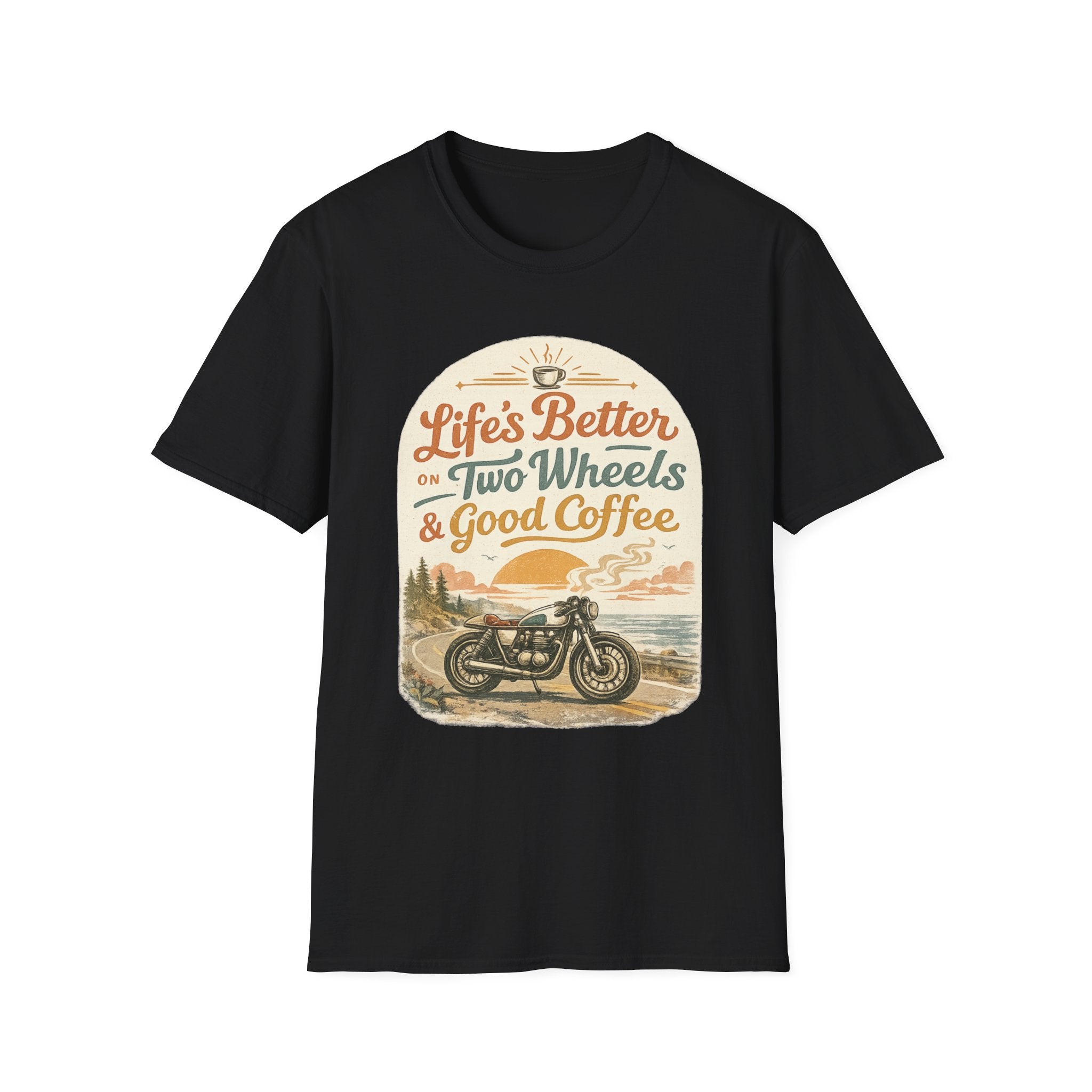 Life's Better T‑Shirt