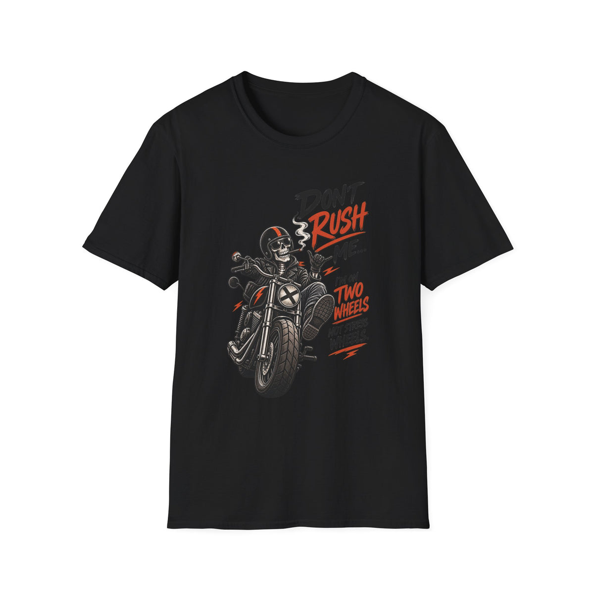 Don't Rush Me T‑Shirt