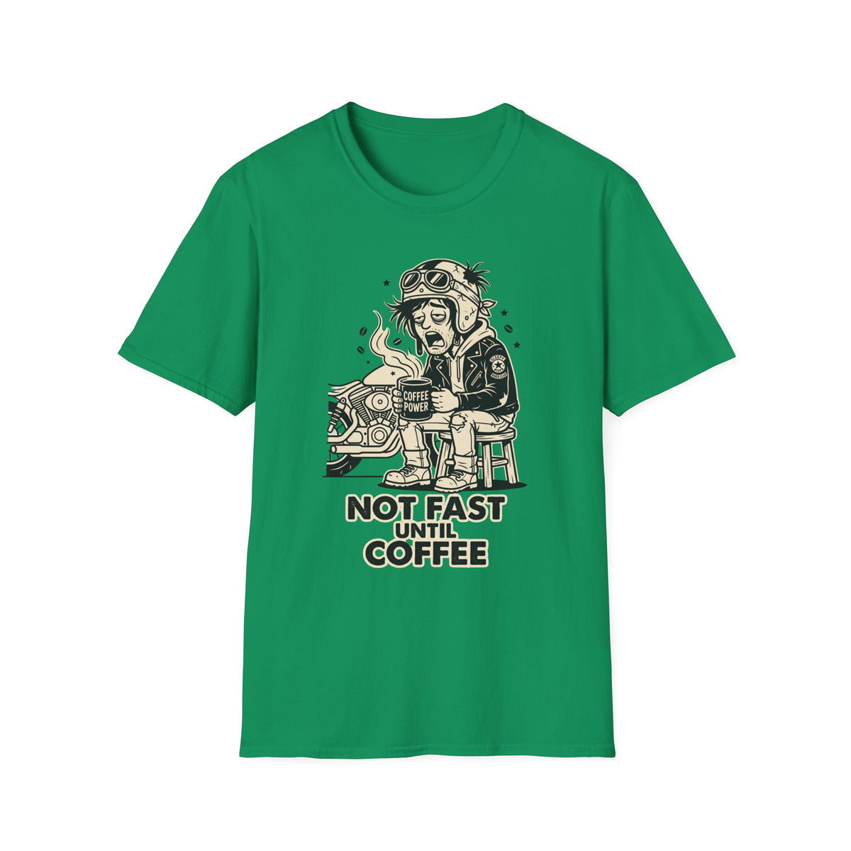 Not Fast Until Coffee T‑Shirt