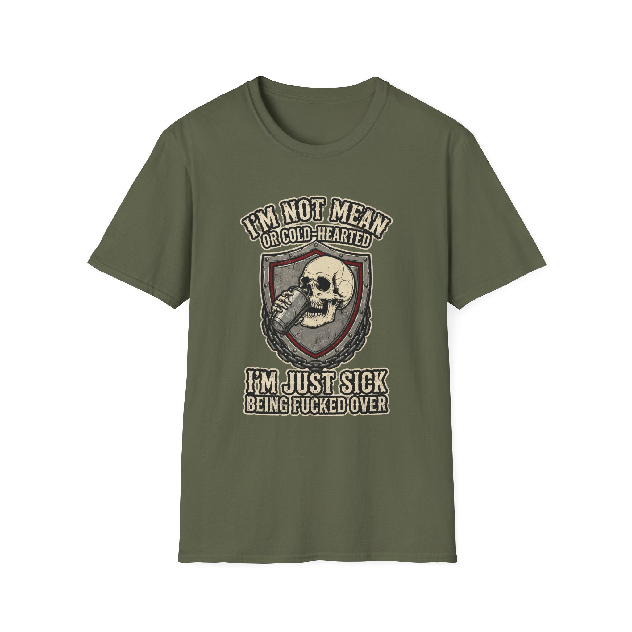 I'm Not Mean Or Cold-Hearted T‑Shirt