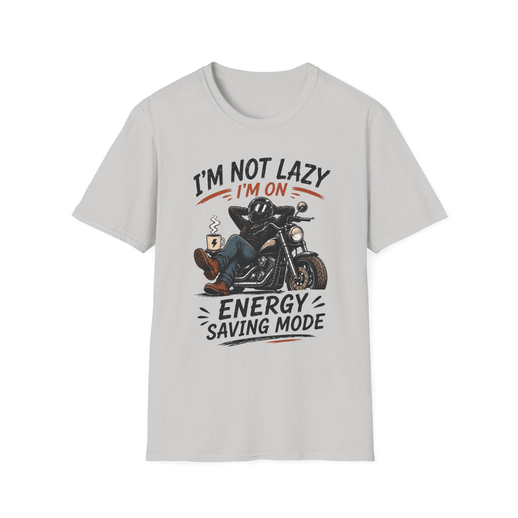 I'm Not Lazy T‑Shirt