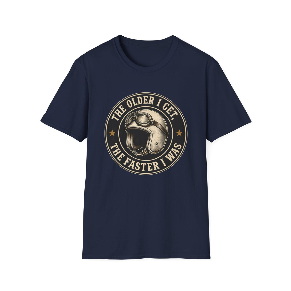 The Older I Get T‑Shirt