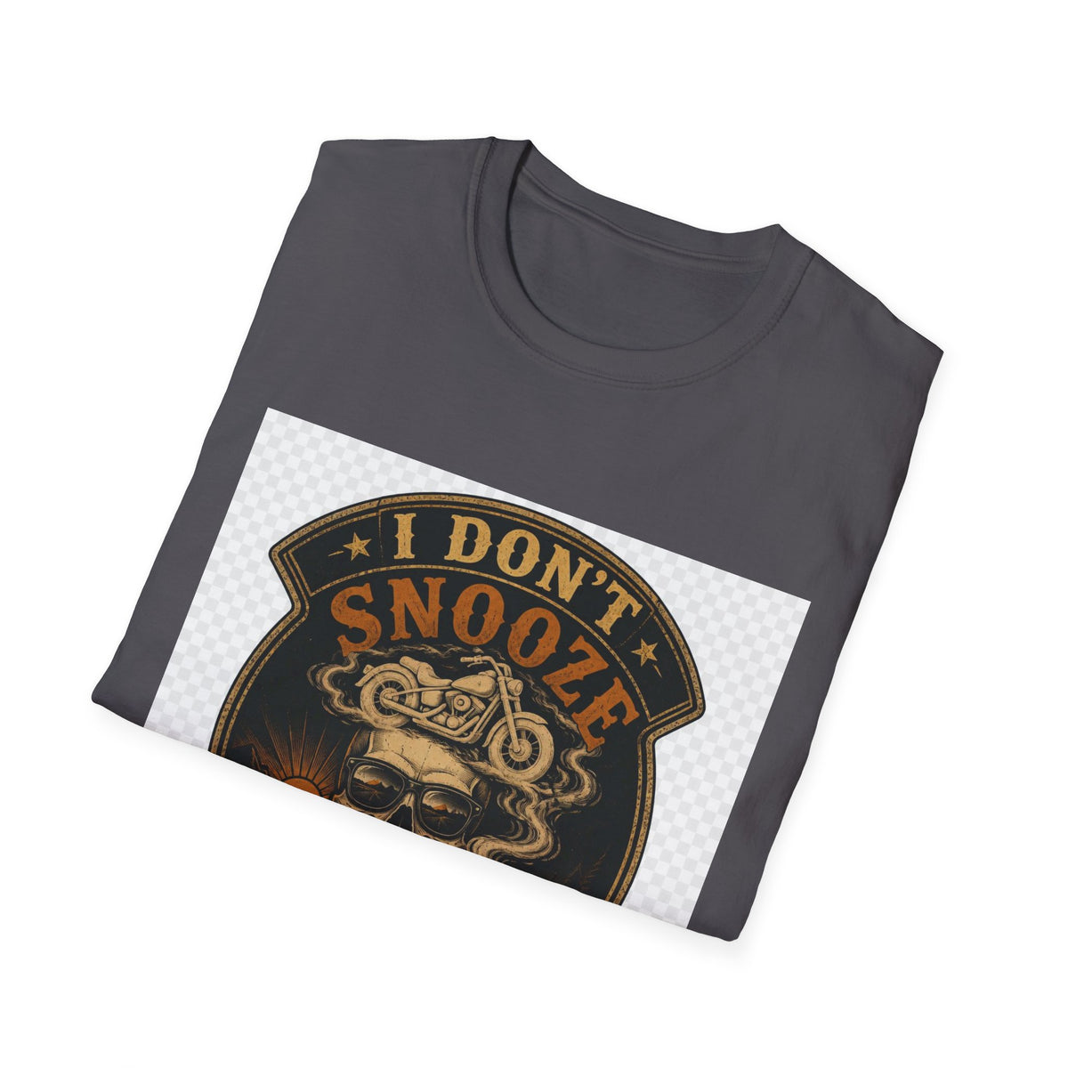 I Don't Snooze I Cruise T-Shirt