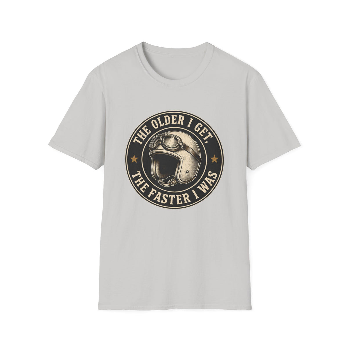 The Older I Get T‑Shirt