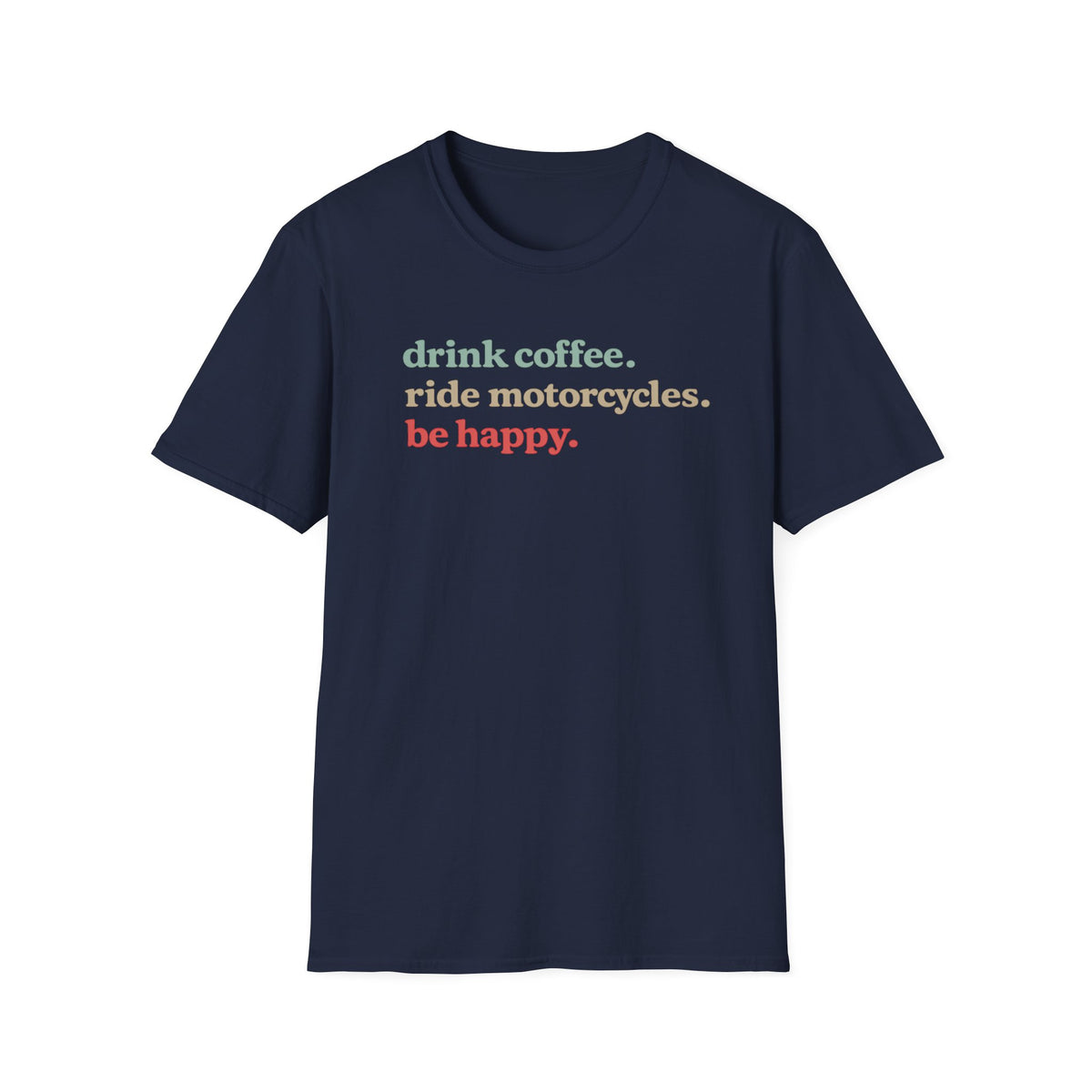 Drink Coffee T‑Shirt