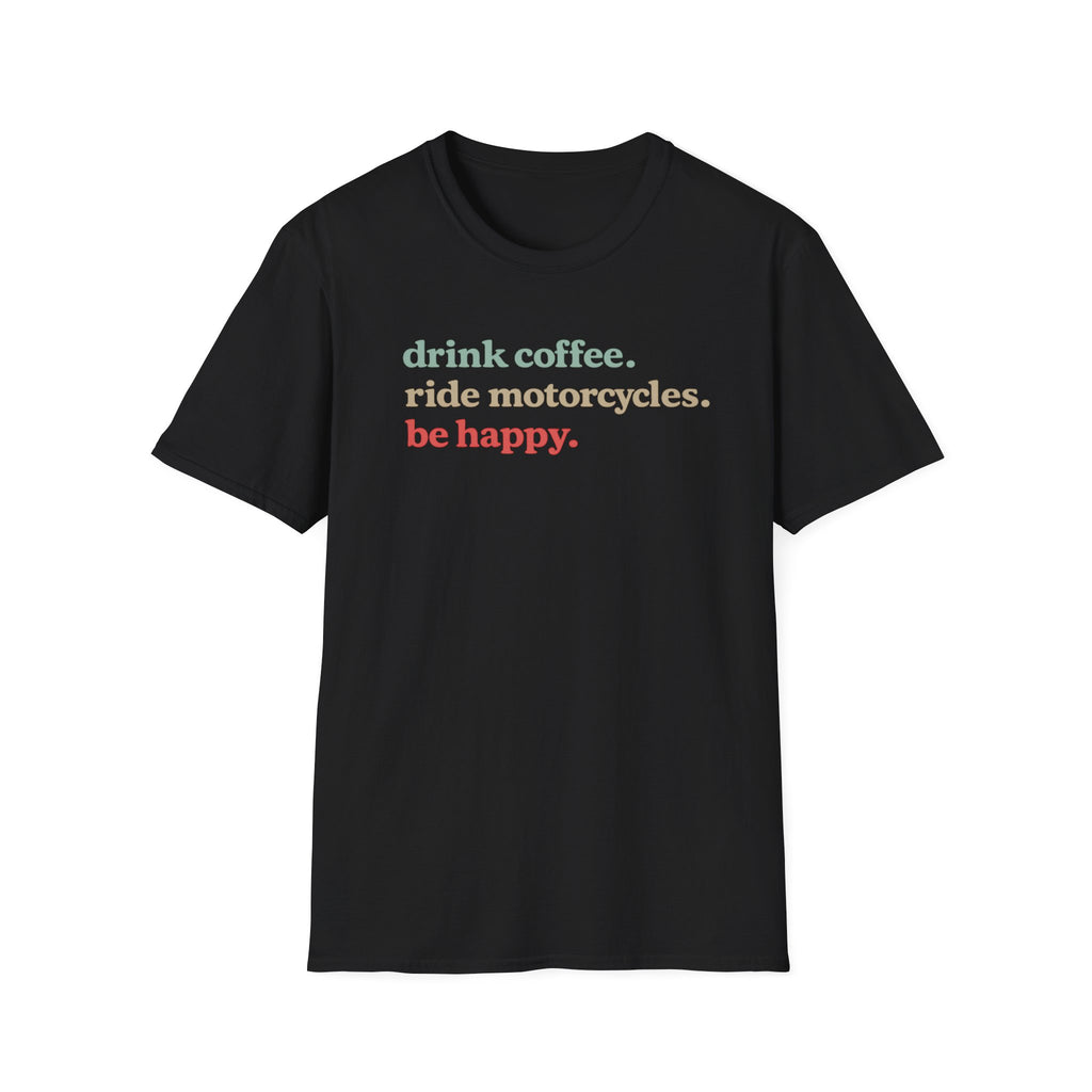 Drink Coffee T‑Shirt