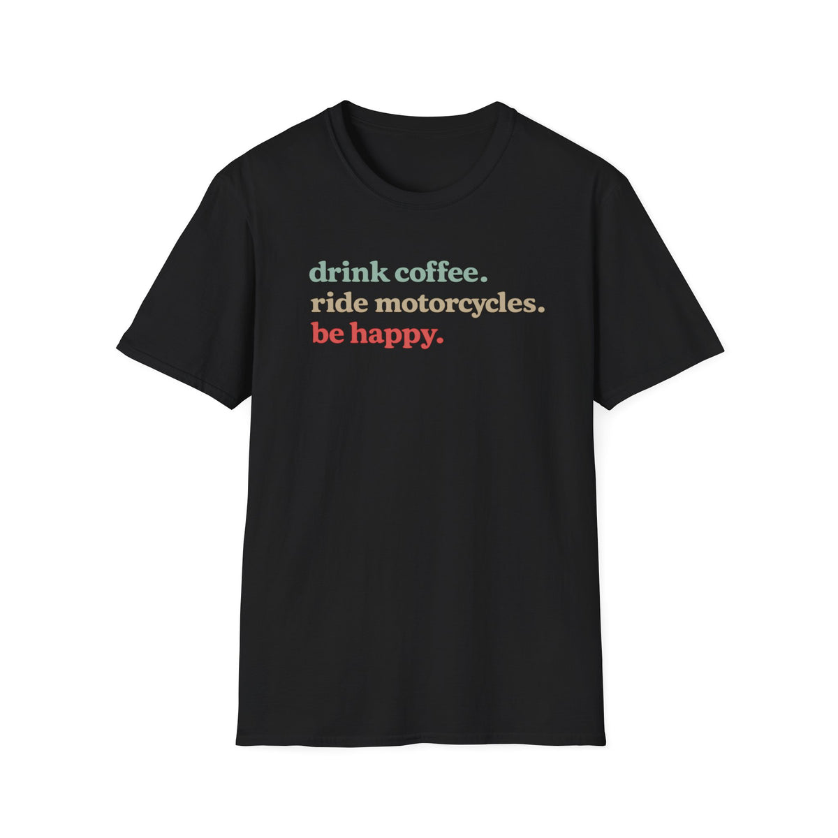 Drink Coffee T‑Shirt