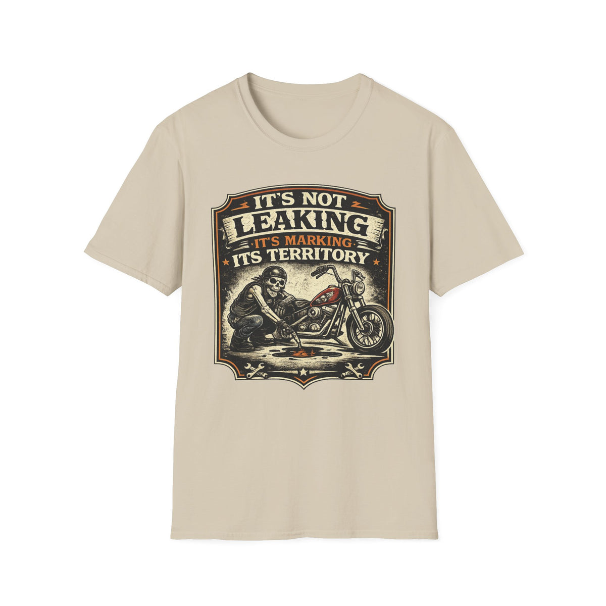 It's Not Leaking T‑Shirt