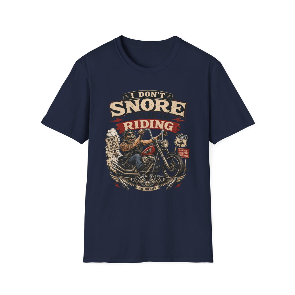 I Don't Snore T‑Shirt