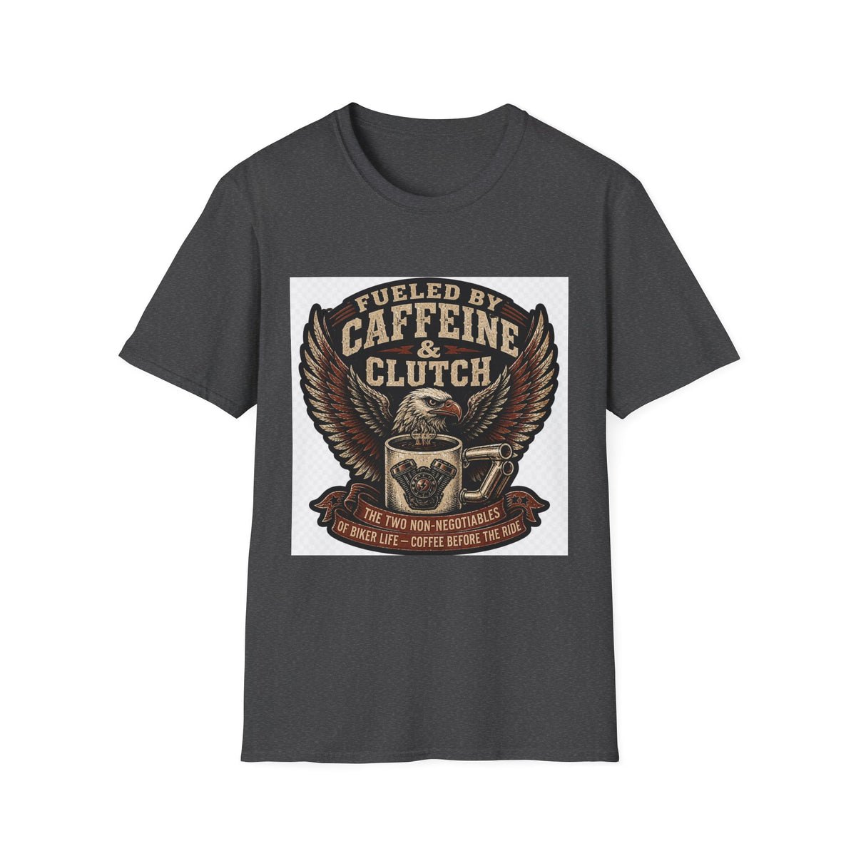 Fueled By Caffeine & Clutch T-Shirt