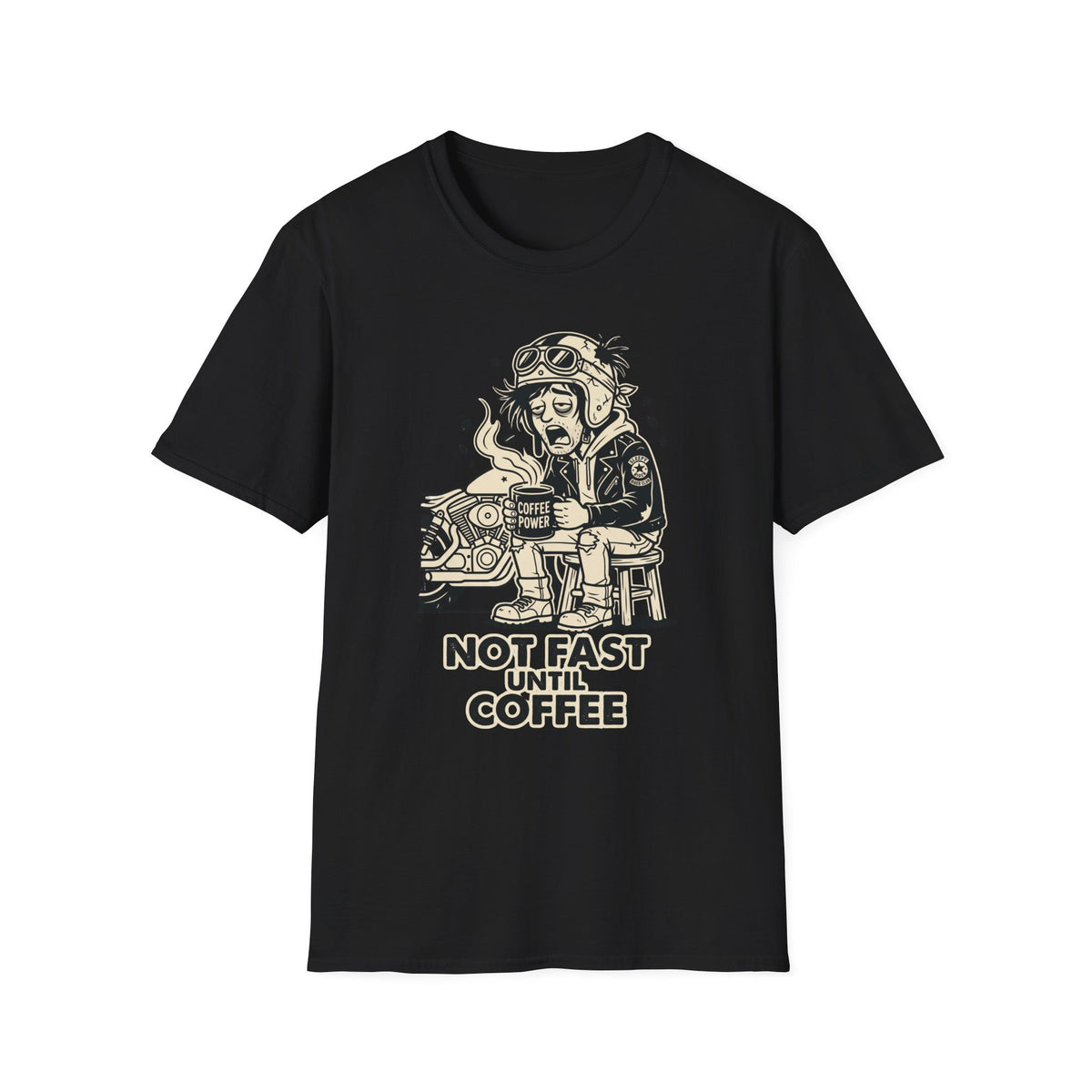 Not Fast Until Coffee T‑Shirt