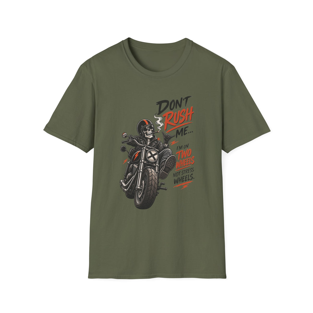 Don't Rush Me T‑Shirt