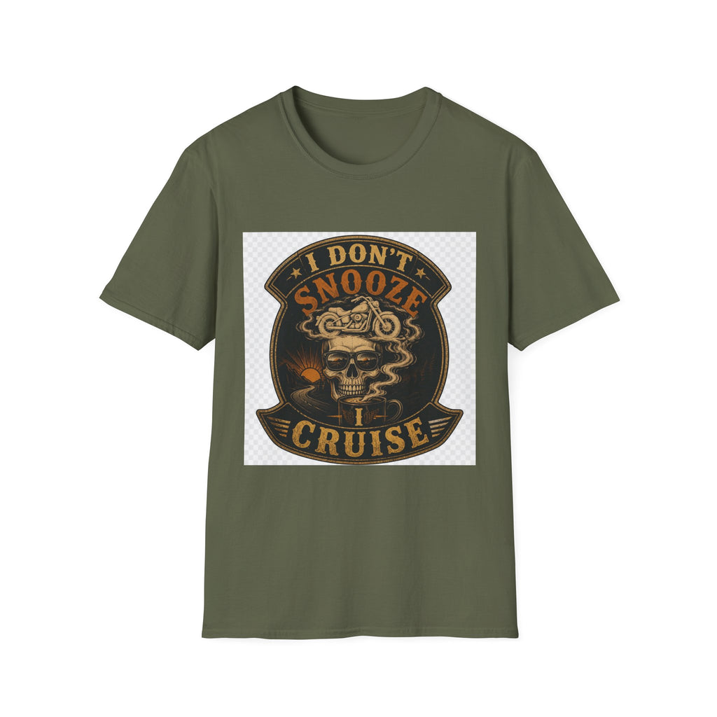 I Don't Snooze I Cruise T-Shirt