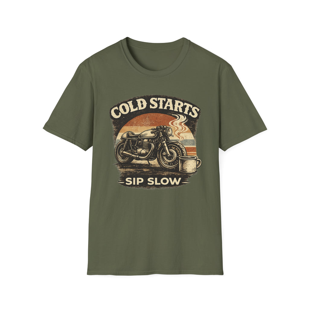 Cold Starts Sip Slow T‑Shirt